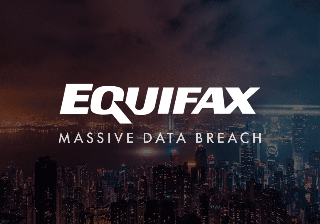 Massive Equifax Cyberattack Affects 143 Million