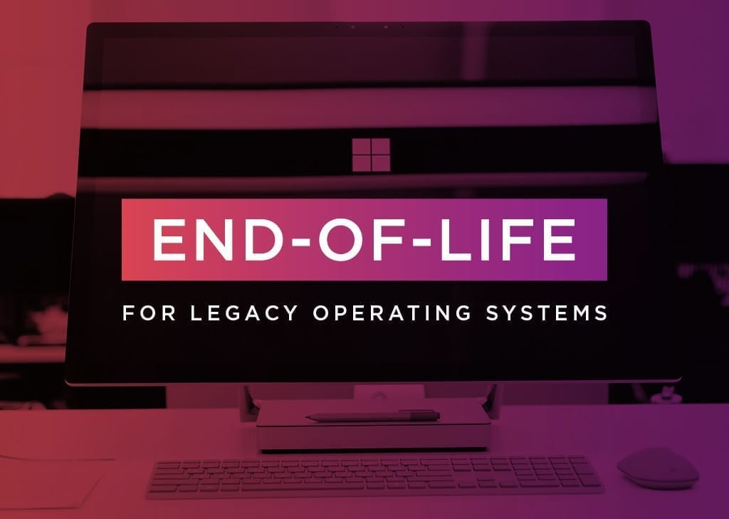 Watch Out for Microsoft End-of-Life Announcements
