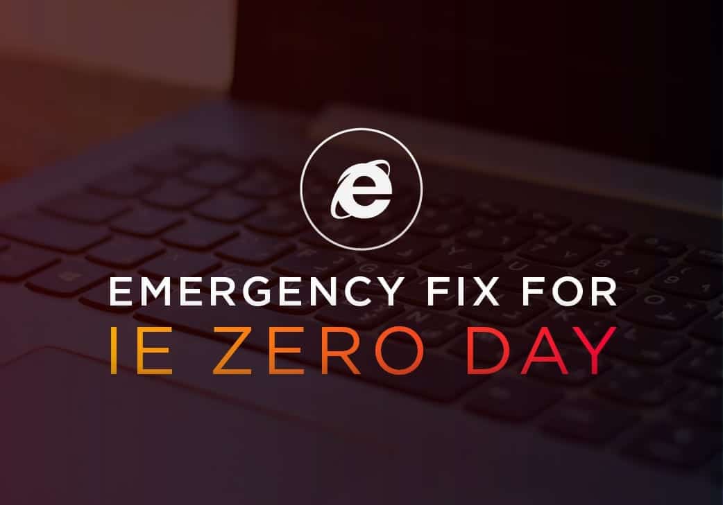 Emergency Fix for IE Zero Day