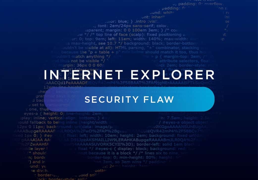 Internet Explorer Has Massive Security Flaw