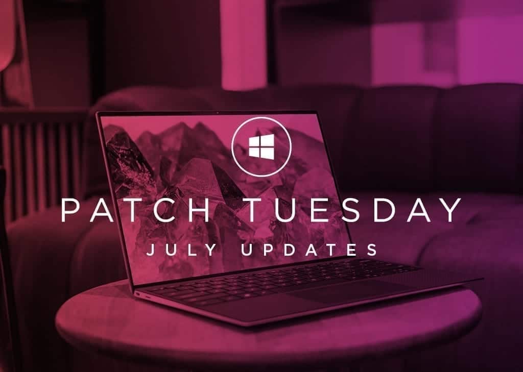 July Patch Tuesday 2021 Fixes Massive 117 Vulnerabilities