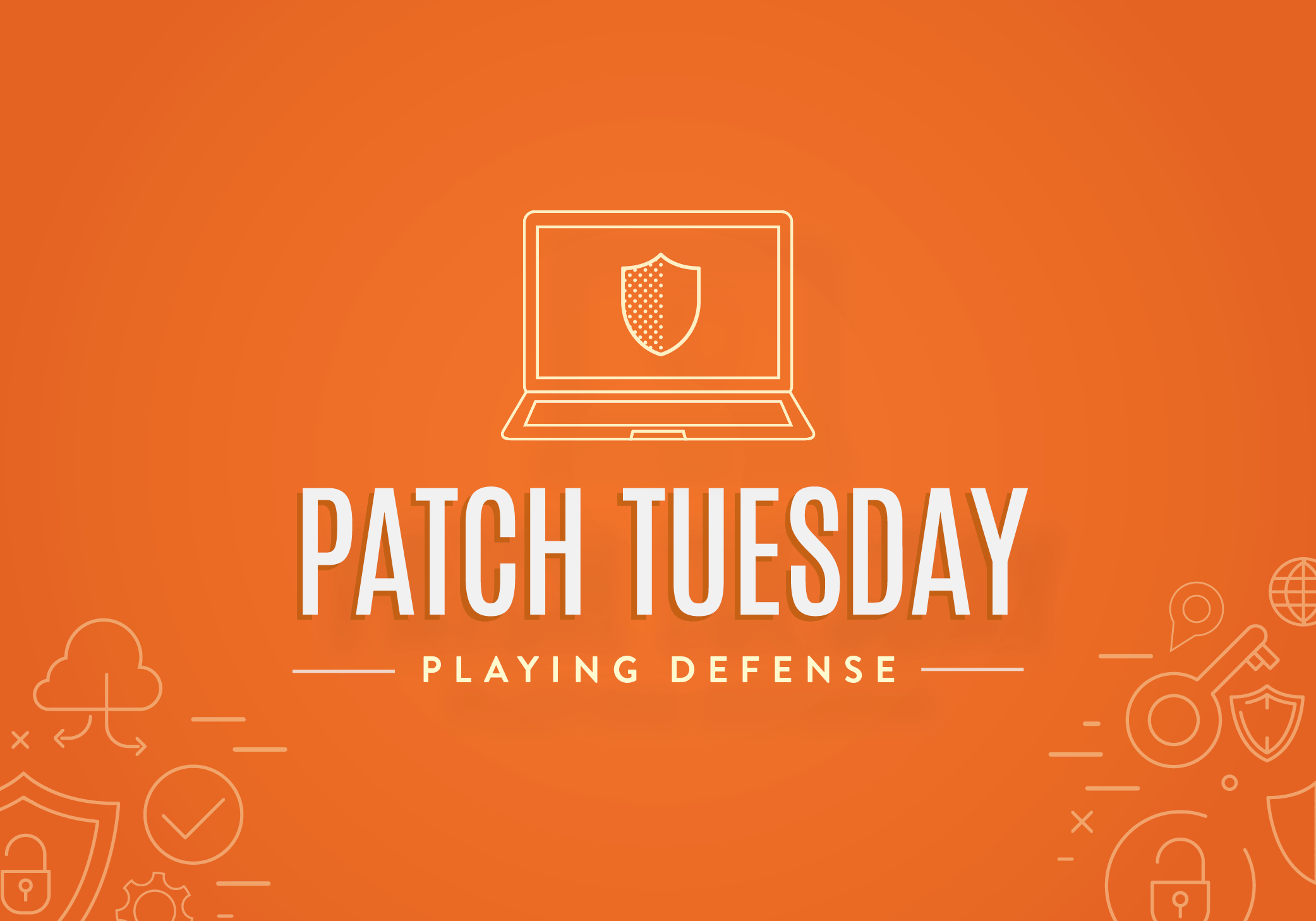 May Patch Tuesday: Playing Defense