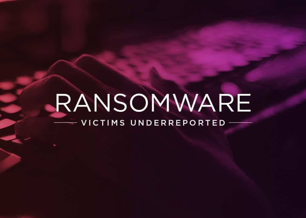 The Number of Ransomware Victims is Greatly Underreported
