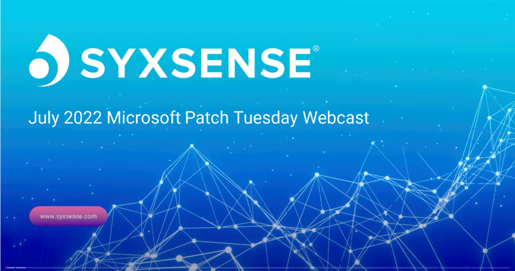 July 2022 Patch Tuesday