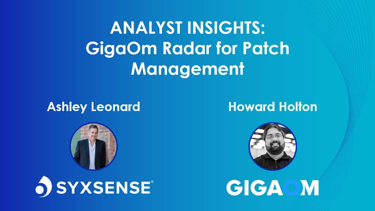 Analyst Insights GigaOm Radar for Patch Management