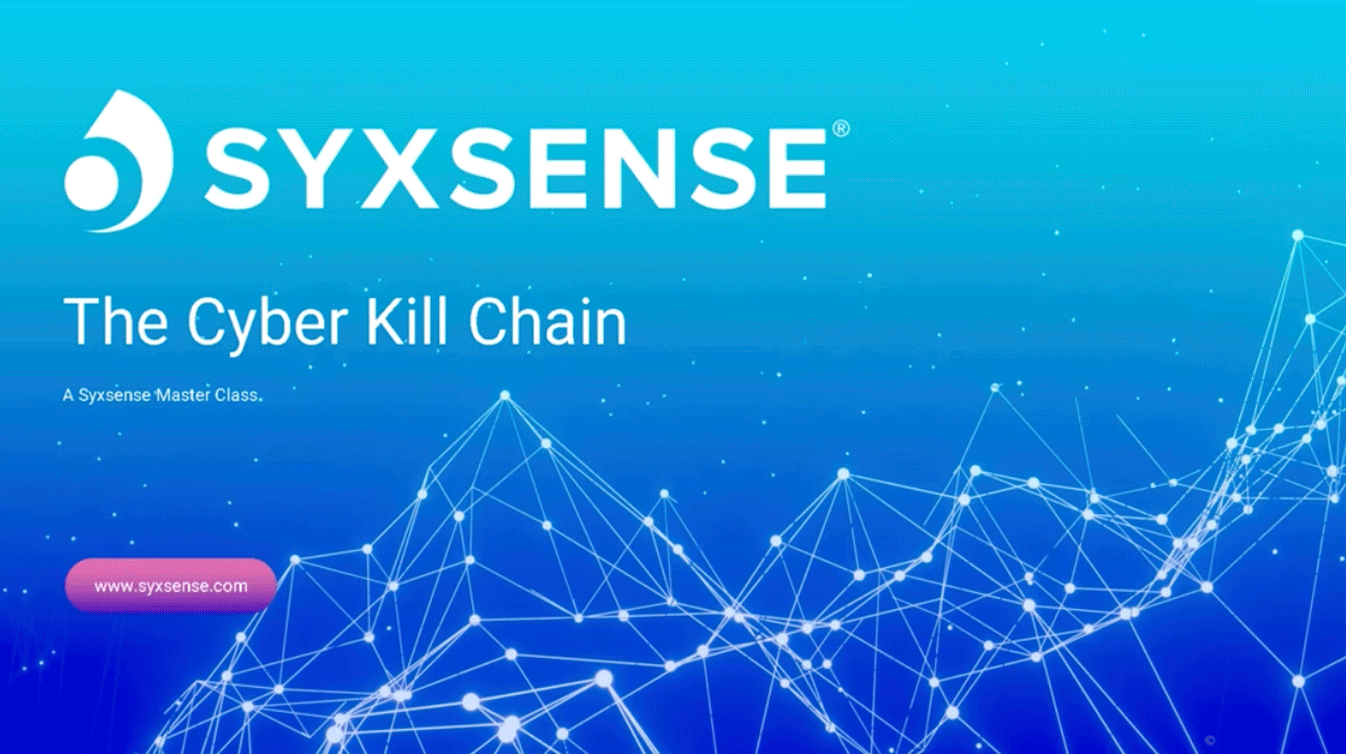 Masterclass: The Cyber Kill Chain – Part 1