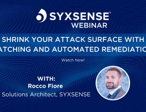 Webinar | Shrink Your Attack Surface with Patching and Automated Remediation