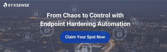 From Chaos to Control with Endpoint Hardening Automation