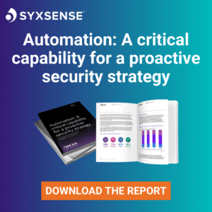 Automation: A Critical Capability for a Proactive Security Strategy